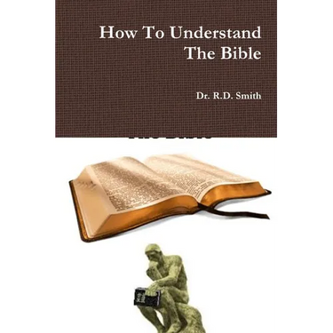 How To Understand The Bible