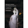 Women's Bodies and Medical Science: An Inquiry Into Cervical Cancer