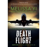 Death Flight: Hope Sze Medical Thriller