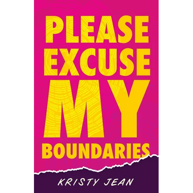 Please Excuse My Boundaries