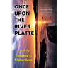 Once Upon the River Platte