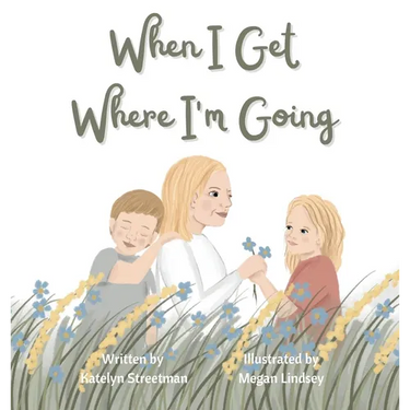 When I Get Where I'm Going