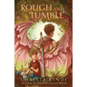 Rough and Tumble