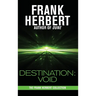 Destination: Void: Prequel to the Pandora Sequence