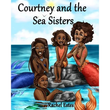 Courtney and the Sea Sisters