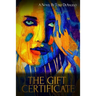 The Gift Certificate