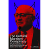 The Cultural Marxism Conspiracy: Why the Right Blames the Frankfurt School for the Decline of the West