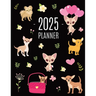 Chihuahua Planner 2025: Cute Year Organizer with Tiny Dogs: For an Easy Overview of All Your Appointments! Beautiful Puppy Scheduler: January-