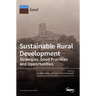 Sustainable Rural Development: Strategies, Good Practices and Opportunities