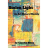 Stolen Light: An Art History Mystery