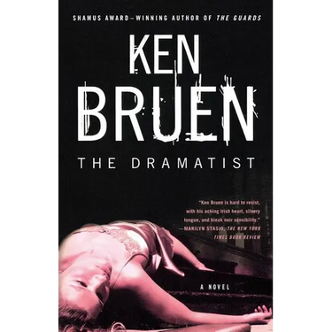 The Dramatist: A Jack Taylor Novel