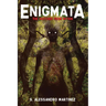 Enigmata: The Watcher from Within
