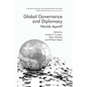 Global Governance and Diplomacy: Worlds Apart?