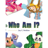 Who am I?