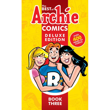 The Best of Archie Comics 3 Deluxe Edition