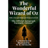 The Wonderful Wizard of Oz: The Official Autograph Facsimile Edition(R)