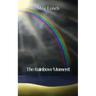 The Rainbow Moment