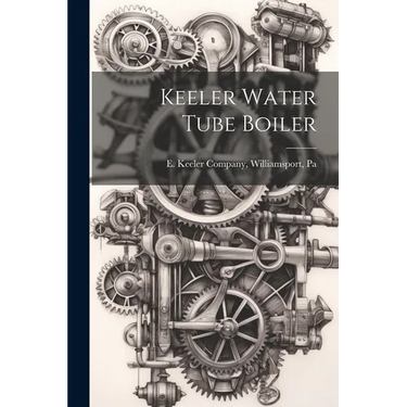 Keeler Water Tube Boiler