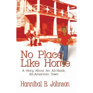 No Place Like Home: A Story About An All-Black, All-American Town