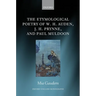 The Etymological Poetry of W. H. Auden, J. H. Prynne, and Paul Muldoon