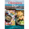 Okinawa Diet: A Beginner's 3-Week Step-by-Step Guide With Curated Recipes and a 7-Day Meal Plan