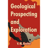 Geological Prospecting and Exploration