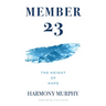 Member 23: The Height Of Hope