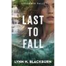 Last to Fall