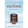 The Exchange: The Parable of the Seed