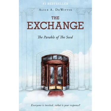 The Exchange: The Parable of the Seed