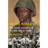 The War Within a War: The Black Struggle in Vietnam and at Home
