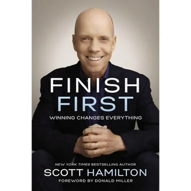 Finish First: Winning Changes Everything