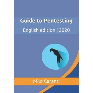 Guide to Pentesting: English edition 2020