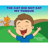 The cat did not eat my tongue: Selective Mutism Book
