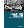 Ecology and Socialism