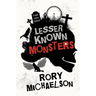 Lesser Known Monsters