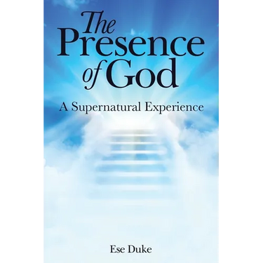 The Presence of God: A Supernatural Experience