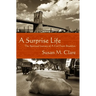 A Surprise Life: The Spiritual Journey of A Girl From Brooklyn