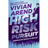High Risk: Pursuit