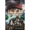 Pirates of Tahiti: A tale of two ships