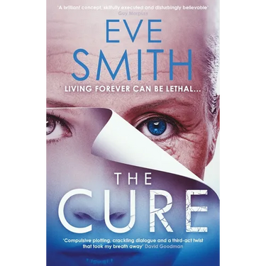 The Cure: The Chilling, Powerful New Speculative Thriller from the Author of One