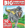 The Big Dinosaur Coloring Book: Jumbo Kids Coloring Book With Dinosaur Facts