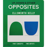 Up, Down & Other Opposites: With Ellsworth Kelly