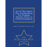 Art of War Papers: Key Considerations for Irregular Security Forces in Counterinsurgency - War College Series