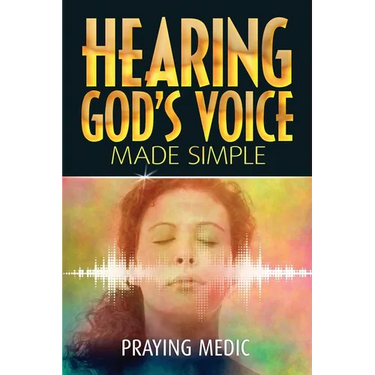 Hearing God's Voice Made Simple