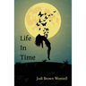 Life in Time