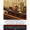 Environmental Assessment for a Marine Geophysical Survey of Parts of the Arctic Ocean, August-September 2010: Open-File Report 2010-1117