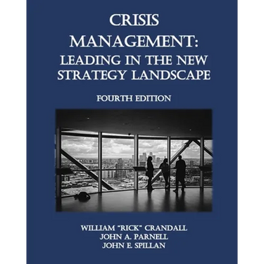Crisis Management: Leading in the New Strategy Landscape