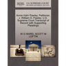 Annie Hahr Pawley, Petitioner, V. William D. Pawley. U.S. Supreme Court Transcript of Record with Supporting Pleadings