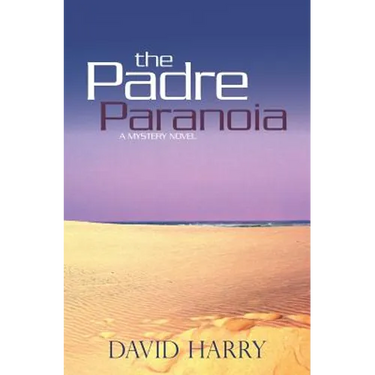 The Padre Paranoia